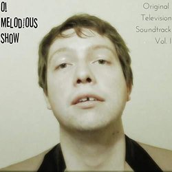 O! Melodious Show Soundtrack (Melodious Zach) - CD-Cover