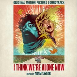 I Think Were Alone Now Ścieżka dźwiękowa (Adam Taylor) - Okładka CD