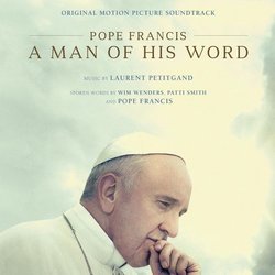 Pope Francis: A Man Of His Word Trilha sonora (Laurent Petitgand) - capa de CD