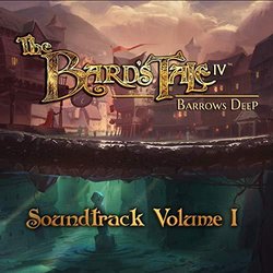 The Bard's Tale IV: Barrows Deep, Vol. 1 Soundtrack (Ged Grimes) - CD cover