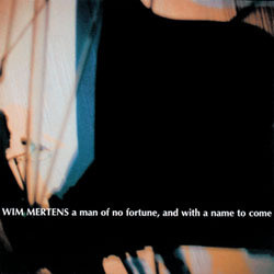 Man of No Fortune Soundtrack (Wim Mertens) - CD cover
