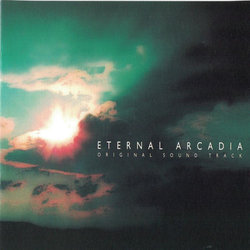Eternal Arcadia Trilha sonora (Tatsuyuki Maeda, Yutaka Minobe) - capa de CD