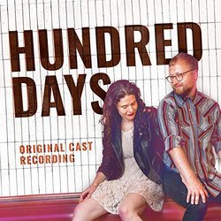Hundred Days Soundtrack (Shaun Bengson, Shaun Bengson, Abigail Nessen-Bengson, Abigail Nessen-Bengson) - CD-Cover