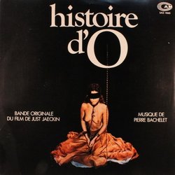 Histoire d'O サウンドトラック (Pierre Bachelet) - CDカバー