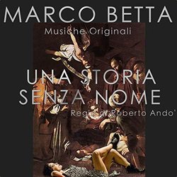Una Storia senza nome サウンドトラック (Marco Betta) - CDカバー