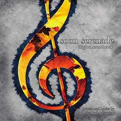 Soon Serenade Bande Originale (Robby Mulvany) - Pochettes de CD