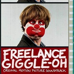 Freelance Giggle-Oh サウンドトラック (Daniel Hutchings) - CDカバー