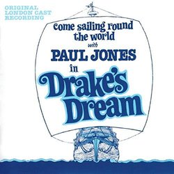 Come Sailing Round the World with Paul Jones in Drake's Dream Colonna sonora (Lynne Riley, Lynne Riley, Richard Riley, Richard Riley) - Copertina del CD