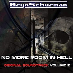 No More Room in Hell - Volume 2 Ścieżka dźwiękowa (Bryn Schurman) - Okładka CD