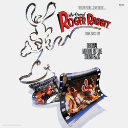 Who Framed Roger Rabbit Colonna sonora (Mel Blanc, Toon Chorus, Charles Fleischer, Amy Irving, Alan Silvestri) - Copertina del CD