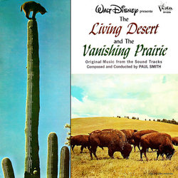 The Living Desert / The Vanishing Prairie Soundtrack (Various Artists, Paul Smith) - Cartula