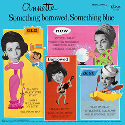 Something Borrowed, Something Blue Ścieżka dźwiękowa (Various Artists, Annette Funicello) - Tylna strona okladki plyty CD