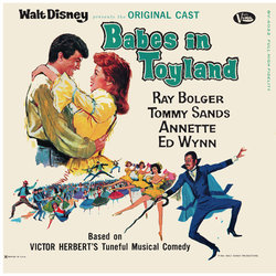 Babes In Toyland Soundtrack (Ray Bolger, Henry Calvin, Annette Funicello, Victor Herbert, Ann Jilliann, Mary McCarty, Tommy Sands, Ed Wynn) - CD-Cover
