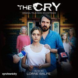 The Cry Soundtrack (Lorne Balfe) - CD cover