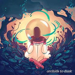 Orchids to Dusk Soundtrack (Marskye ) - CD cover
