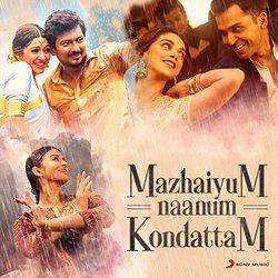 Mazhaiyum Naanum: Kondattam Soundtrack (Various Artists) - CD cover