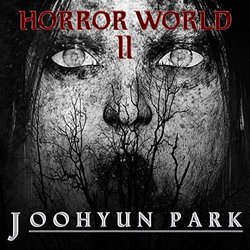 Horror World 2 Colonna sonora (Joohyun Park) - Copertina del CD