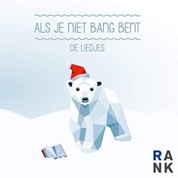 Als Je Niet Bang Bent - De Liedjes サウンドトラック (Caroline Almekinders, Tom Schraven) - CDカバー