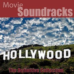 Hollywood - The Definitive Collection Colonna sonora (Various Artists) - Copertina del CD