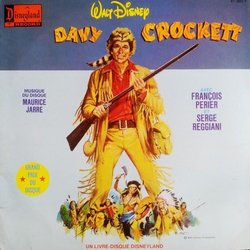 Davy Crockett Soundtrack (Various Artists, Tom Blackburn, George Bruns, Maurice Jarre, Franois Prier, Serge Reggiani) - CD cover