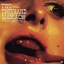 Two Thousand Maniacs! Soundtrack (Larry Wellington) - CD cover