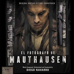El Fotgrafo de Mauthausen Trilha sonora (Diego Navarro) - capa de CD