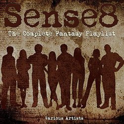 Sense8: The Complete Fantasy Playlist 声带 (Various Artists) - CD封面