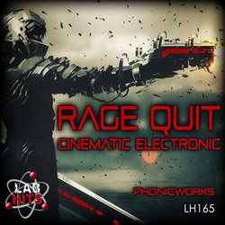 Rage Quit: Cinematic Electronic Trilha sonora (Phonicworks ) - capa de CD