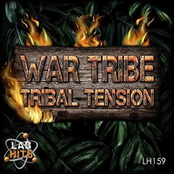 War Tribe: Tribal Tension Soundtrack (Devin Arne, Scott Van Dutton, Chris Wirsig) - CD cover
