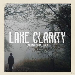 Lake Clarity Soundtrack (Its Teeth) - CD cover