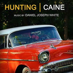 Hunting Caine Trilha sonora (Daniel Joseph White) - capa de CD