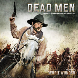 Dead Men Soundtrack (Gerrit Wunder) - CD cover