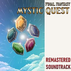 Final Fantasy Mystic Quest Colonna sonora (Sean Schafianski) - Copertina del CD