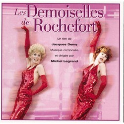 Les Demoiselles de Rochefort 声带 (Michel Legrand) - CD封面