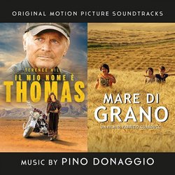 Il Mio Nome  Thomas / Mare di Grano Ścieżka dźwiękowa (Pino Donaggio) - Okładka CD