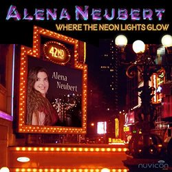 Where The Neon Lights Glow - Alena Neubert Soundtrack (Various Artists, Alena Neubert) - CD cover