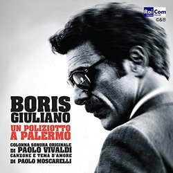Boris Giuliano, un poliziotto a Palermo Soundtrack (Paolo Moscarelli, Paolo Vivaldi	) - CD cover
