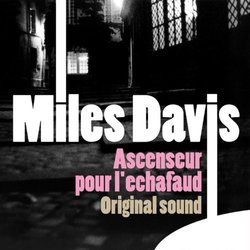 Ascenseur pour l'chafaud Soundtrack (Miles Davis) - CD-Cover