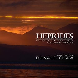 Hebrides: Islands on the Edge サウンドトラック (Donald Shaw) - CDカバー
