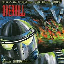 Overkill Soundtrack (Christoph Ebenthal) - CD cover