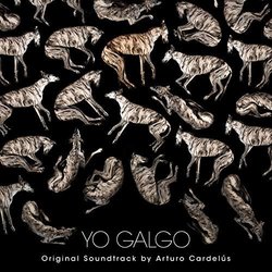 Yo Galgo Trilha sonora (Arturo Cardels) - capa de CD