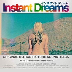 Instant Dreams Colonna sonora (Marc Lizier) - Copertina del CD