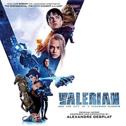 Valerian and the City of a Thousand Planets Soundtrack (Various Artists, Alexandre Desplat) - CD-Cover