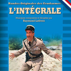 Bandes Originales des Gendarmes - L'Intgrale Soundtrack (Raymond Lefvre) - CD-Cover