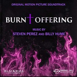 Burnt Offering Soundtrack (Billy Hume, Steven Perez) - CD cover