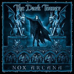 The Dark Tower Ścieżka dźwiękowa (Nox Arcana) - Okładka CD