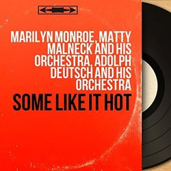 Some Like It Hot Soundtrack (Adolph Deutsch, Matty Malneck, Marilyn Monroe) - CD cover