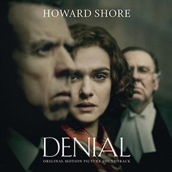 Denial Soundtrack (Howard Shore) - CD cover