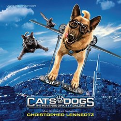 Cats & Dogs: The Revenge Of Kitty Galore Soundtrack (Christopher Lennertz) - CD cover