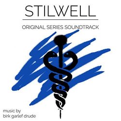 Stilwell Ścieżka dźwiękowa (Birk Garlef Drude) - Okładka CD
